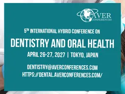 5th International Hybrid Conference on Dentistry & Oral Health
